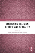 Embodying Religion, Gender and Sexuality - Paperback