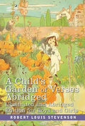 A Child's Garden of Verses: Abridged Edition for Boys and Girls - Hardcover