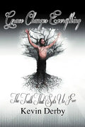 Grace Changes Everything: The Truth That Sets Us Free..... - Paperback