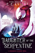 Daughter of the Serpentine - Paperback