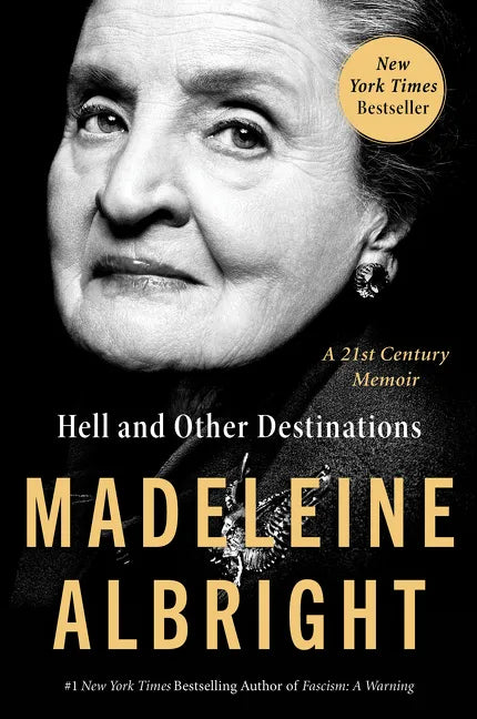 Hell and Other Destinations: A 21st-Century Memoir - Paperback