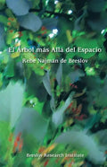 El Arbol mas Alla del Espacio: El Rebe Najman de Breslov sobre la Experiencia Mistica - Paperback