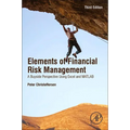 Christoffersen's Elements of Financial Risk Management: A Buyside Perspective Using Excel and MATLAB - Paperback