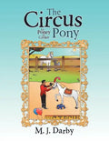 The Circus Pony; Le Poney Du Cirque - Paperback