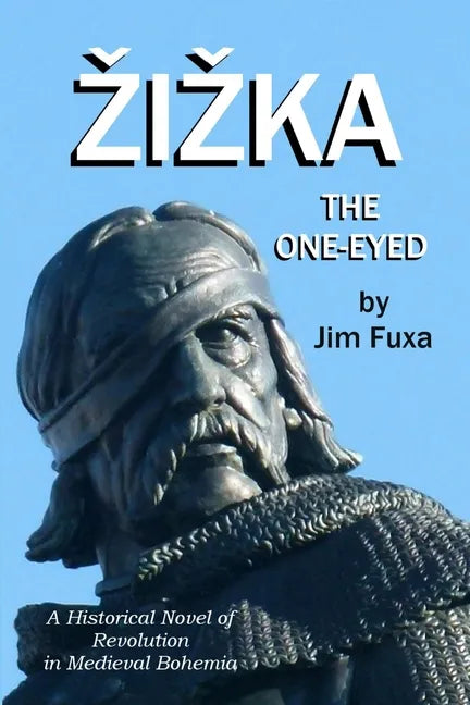 Zizka, the One-Eyed - Paperback