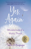 Yes, Again: (Mis)Adventures of a Wishful Thinker - Paperback