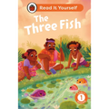 The Three Fish: Read It Yourself - Level 1 Early Reader - Hardcover