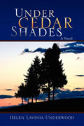 Under Cedar Shades - Paperback