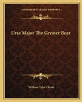 Ursa Major the Greater Bear - Paperback