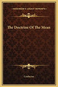 The Doctrine of the Mean - Hardcover