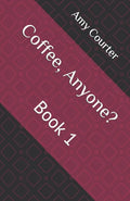 Coffee, Anyone?: Book 1 - Paperback