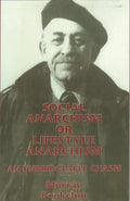 Social Anarchism or Lifestyle Anarchism: An Unbridgeable Chasm - Paperback