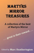 Martyrs Mirror Treasures - Paperback
