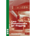 Two Palestinians Go Dogging - Paperback