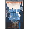 SHERLOCK HOLMES Shadows of the East End, Book One: Blessington Street - Paperback