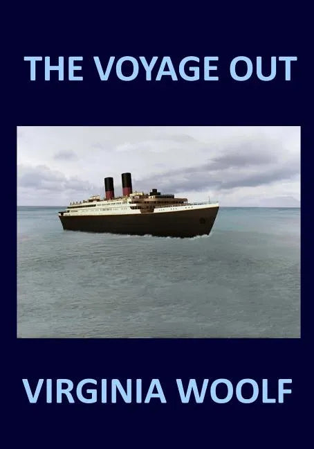 THE VOYAGE OUT Virginia Woolf - Paperback