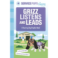 Grizz Listens and Leads: A Hearing Dog Graphic Novel - Hardcover