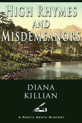 High Rhymes and Misdemeanors: A Poetic Death Mystery - Paperback