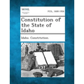 Constitution of the State of Idaho - Paperback