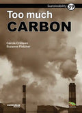 Too Much Carbon: Book 39 - Paperback