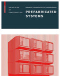 Prefabricated Systems: Principles of Construction - Hardcover
