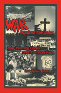 War Against the Poor - Paperback