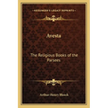 Avesta: The Religious Books of the Parsees - Paperback