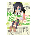 No Matter How I Look at It, It's You Guys' Fault I'm Not Popular!, Vol. 3 - Paperback