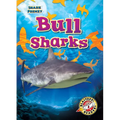 Bull Sharks - Library Binding