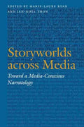 Storyworlds Across Media: Toward a Media-Conscious Narratology - Paperback
