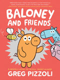 Baloney and Friends - Paperback