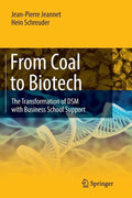 From Coal to Biotech: The Transformation of DSM with Business School Support - Paperback