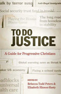 To Do Justice: A Guide for Progressive Christians - Paperback