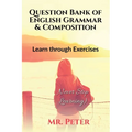 Question Bank of English Grammar & Composition - Paperback