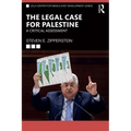 The Legal Case for Palestine: A Critical Assessment - Paperback