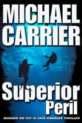 Superior Peril: Murder on 123 - Paperback