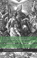 An Explanation of the History of the Suffering and Death of Our Lord Jesus Christ - Paperback
