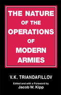 The Nature of the Operations of Modern Armies - Paperback