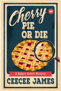 Cherry Pie Or Die - Paperback