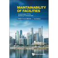Maintainability of Facilities: Sustainable FM for Building Professionals (3rd Edition) - Paperback