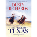 The Pride of Texas - Hardcover