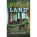 Ullah Land - Hardcover