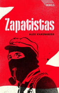 Zapatistas: Rebellion from the Grassroots to the Global - Paperback