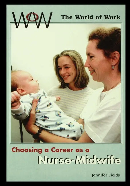 Nurse-Midwife - Paperback