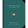 Community Civics And Rural Life - Paperback
