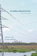 Ecodocumentaries: Critical Essays - Hardcover