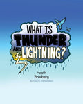 What is Thunder and Lightning? - Paperback