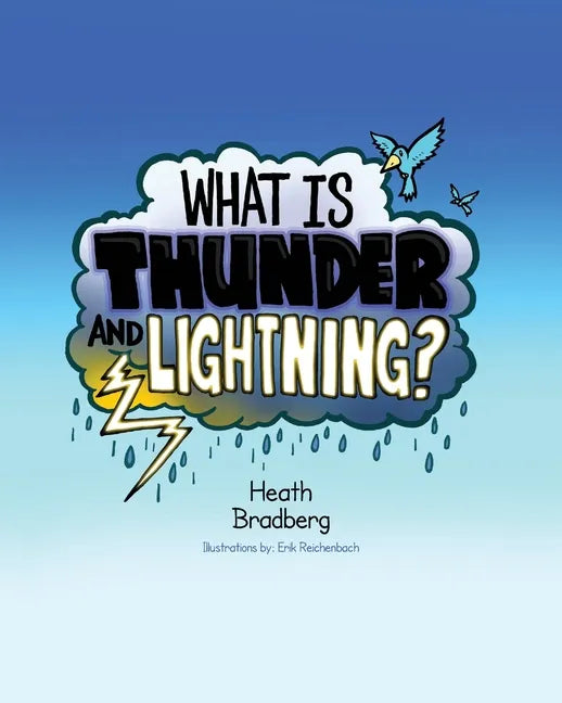 What is Thunder and Lightning? - Paperback