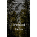 Delights and Discerns - Paperback