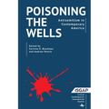 Poisoning the Wells: Antisemitism in Contemporary America - Hardcover